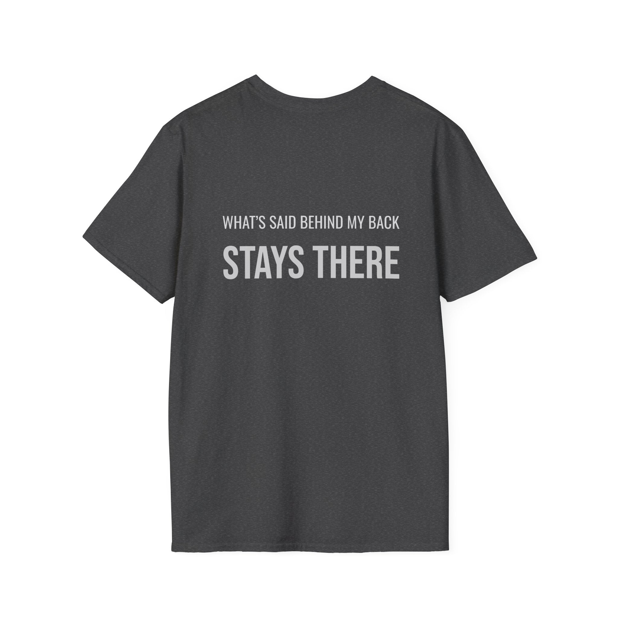 Behind My Back Softstyle T-Shirt