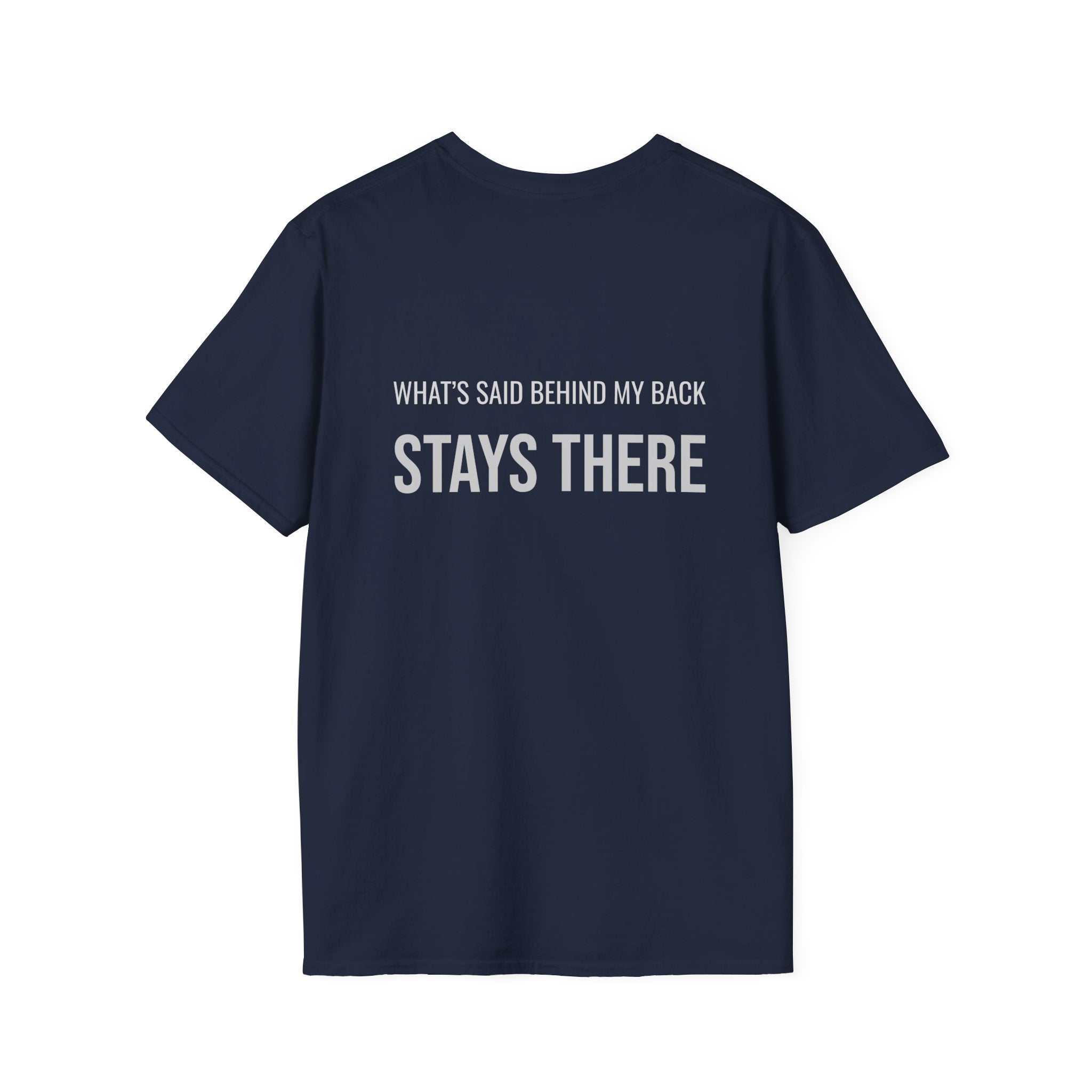 Behind My Back Softstyle T-Shirt